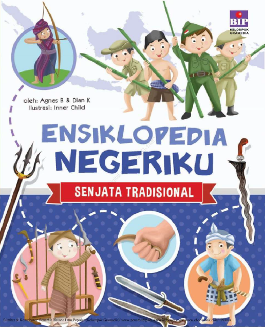 Ensiklopedia Negeriku Senjata Tradisional